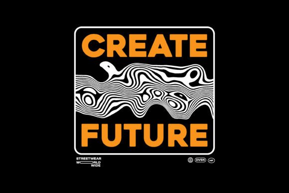 Create Future Typography Graphic: The Modern Edge for Bold Brands